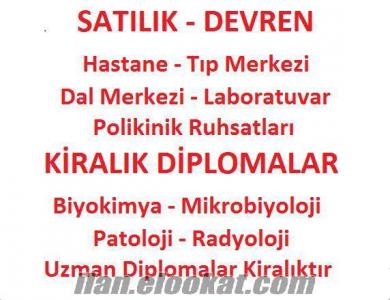 GÖZ - FİZİK TEDAVİ VE TIP MERKEZİ LABORATUVAR RUHSATLARI SATILIKTIR