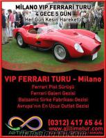 VIP TUR MİLANO FERRARİ TURU - ALL-TIME TOUR