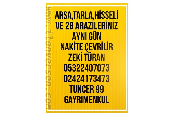 ANTALYANIN HER BÖLGESİNDE ARSALARINIZ AYNI GÜN NAKİTE ÇEVRİLİR