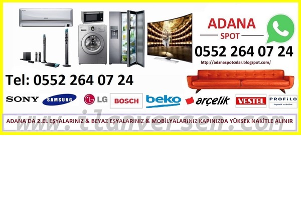 adana spot eşyacıları adana spot beyaz eşya fiyatları,